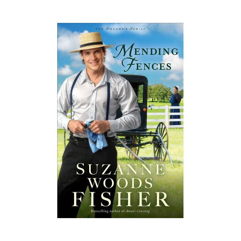 Mending Fences - (Deacon's Family) by  Suzanne Woods Fisher (Paperback), 1 of 2