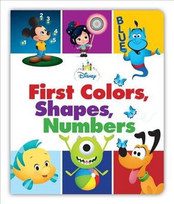 Disney Baby First Colors, Shapes, Numbers - by  Disney Books (Board Book)