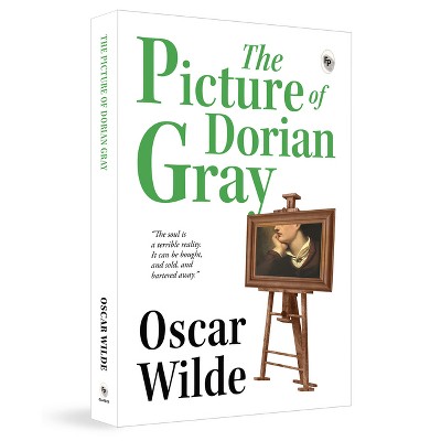 The Picture of Dorian Gray - by  Oscar Wilde (Paperback)