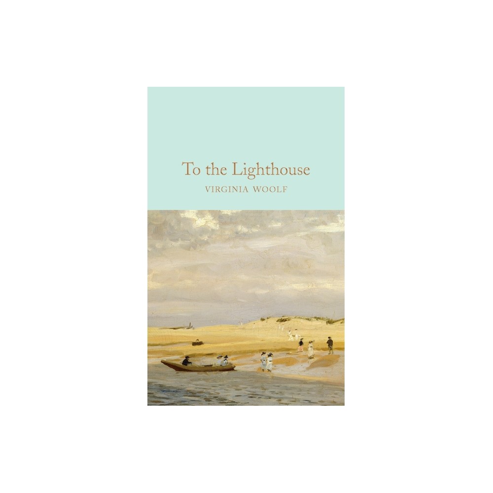 To the Lighthouse - by Virginia Woolf (Hardcover)