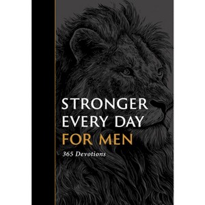 Stronger Every Day for Men - by  Gilbert Beers & Ron Beers (Paperback) - 1 of 1