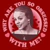 Women's Mean Girls Valentine's Day Regina George Why Are You So Obsessed With Me T-Shirt - 2 of 4