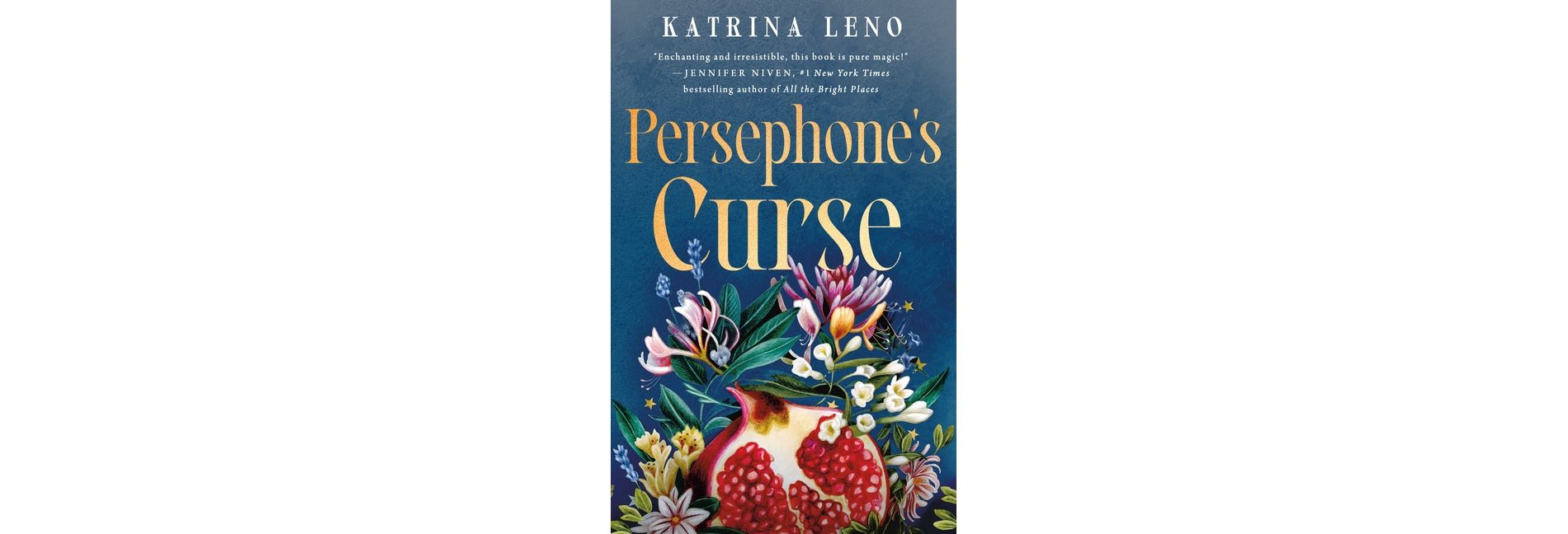 Persephone's Curse - by  Katrina Leno (Hardcover)