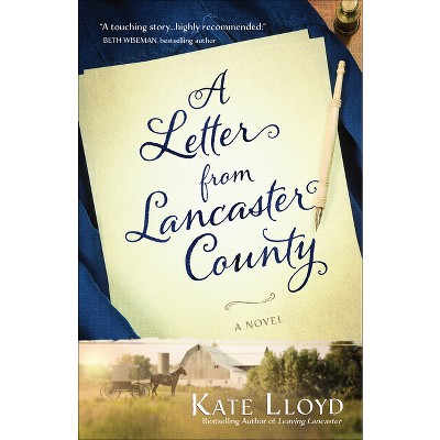 A Letter from Lancaster County - (Lancaster Discoveries) by  Kate Lloyd (Paperback)