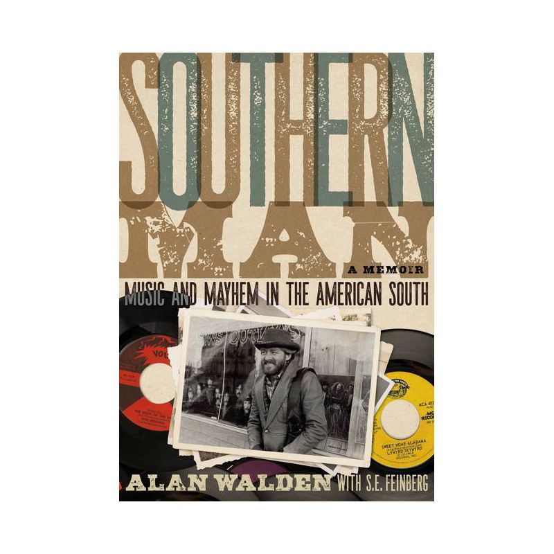 Southern Man - by  Alan Walden (Paperback), 1 of 2