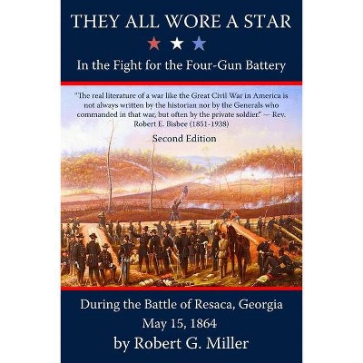 They All Wore a Star - 2nd Edition by  Robert G Miller (Paperback)