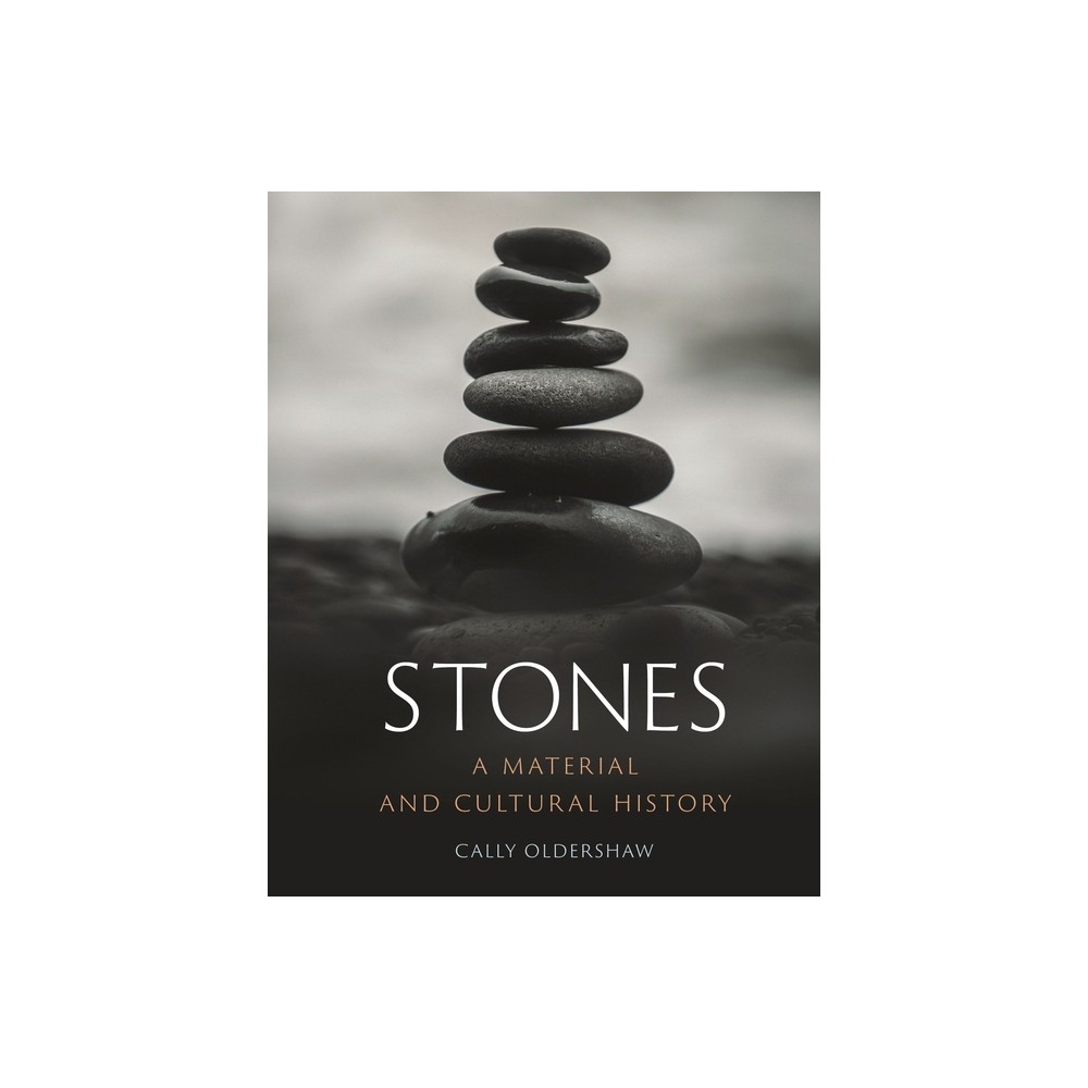 Stones - by Oldershaw (Hardcover)