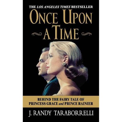 Once Upon a Time - by  J Randy Taraborrelli (Paperback)