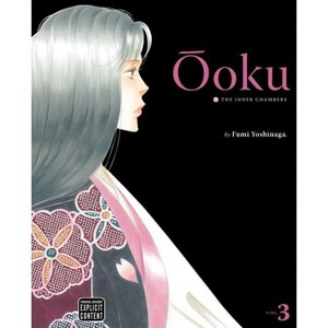 Ôoku: The Inner Chambers, Vol. 3 - by  Fumi Yoshinaga (Paperback) - 1 of 1