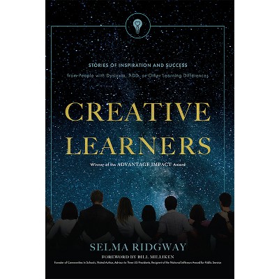 Creative Learners - by  Selma Ridgway (Hardcover)