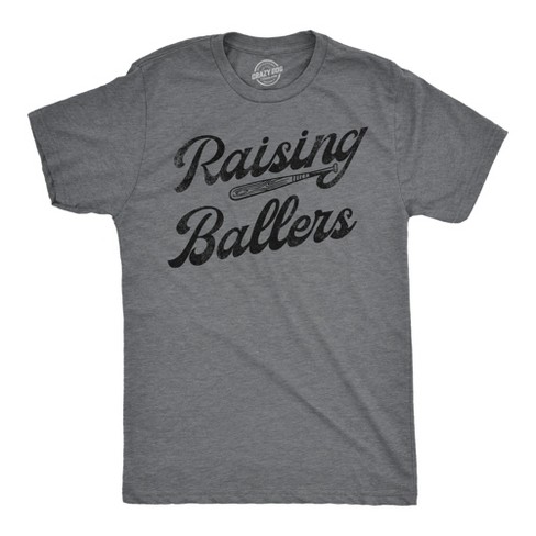 Mens Funny T Shirts Raising Ballers Sarcastic Baseball Graphic Tee For Men Crazy Dog Men s T Shirt Dark Grey S