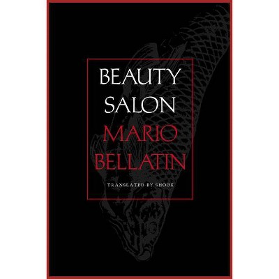 Beauty Salon - by  Mario Bellatin (Paperback)