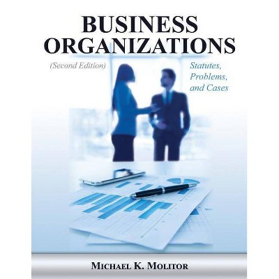 Business Organizations - by  Michael K Molitor (Paperback)