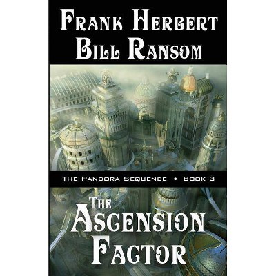 The Ascension Factor - by  Frank Herbert & Bill Ransom (Paperback)