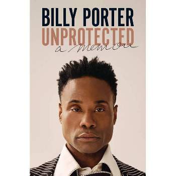 Unprotected - by Billy Porter
