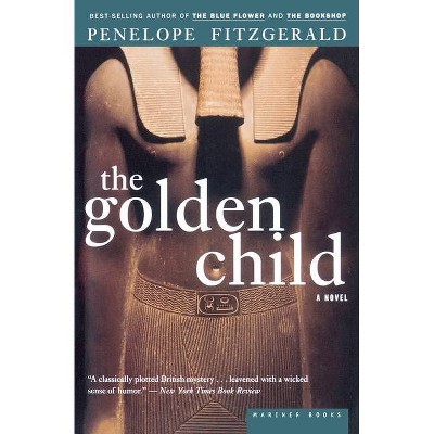 The Golden Child - by  Penelope Fitzgerald (Paperback)