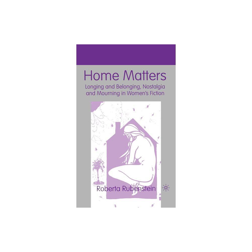 ISBN 9780312238759 product image for Home Matters - by R Rubenstein (Hardcover) | upcitemdb.com