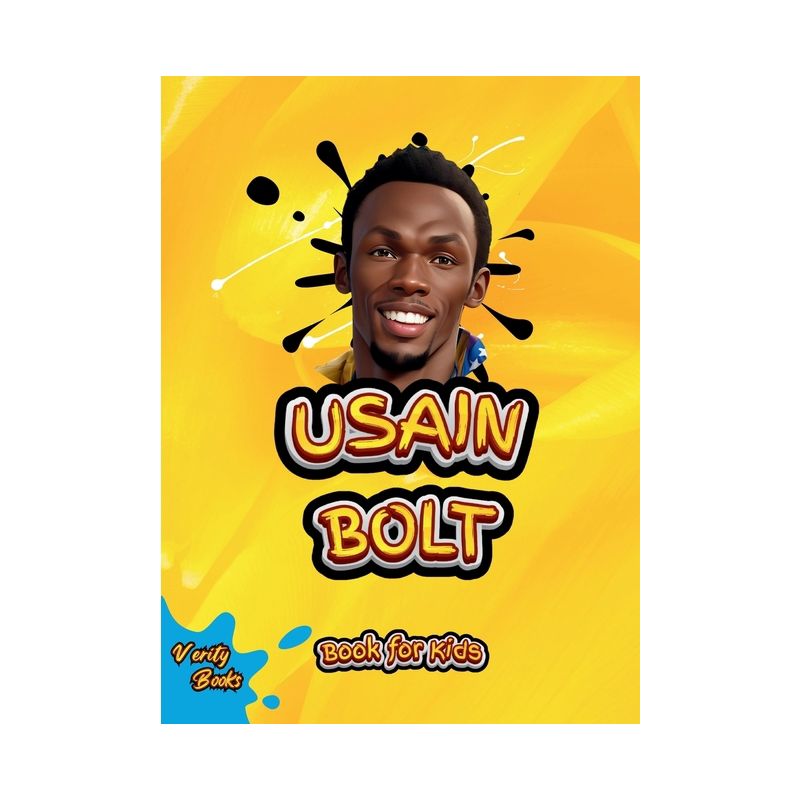 Usain Bolt Book for Kids - (Legends for Kids) Large Print by Verity Books, 1 of 2