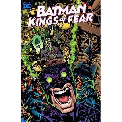 Batman: Kings of Fear - by  Scott Peterson (Paperback)