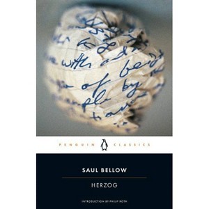 Herzog - (Penguin Classics) by  Saul Bellow (Paperback) - 1 of 1