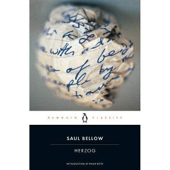 Herzog - (Penguin Classics) by  Saul Bellow (Paperback)