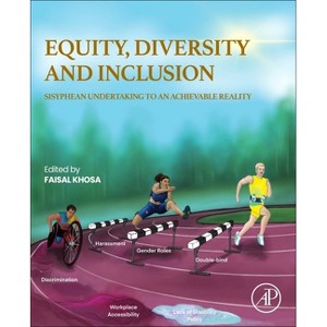 Equity, Diversity and Inclusion - by  Faisal Khosa (Paperback) - 1 of 1
