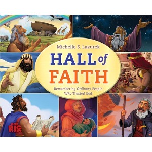 Hall of Faith - (One Big Story) by  Michelle S Lazurek (Hardcover) - 1 of 1