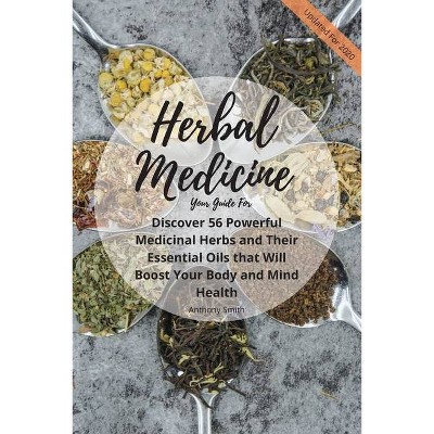 Your Guide for Herbal Medicine - Large Print by  Anthony Smith (Paperback)