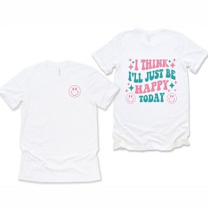 Simply Sage Market Women's I'll Just Be Happy Colorful Front and Back Short Sleeve Graphic Tee - 1 of 4