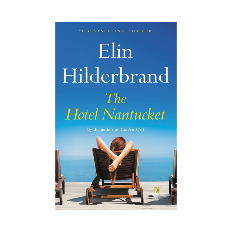The Hotel Nantucket - by Elin Hilderbrand, 1 of 4