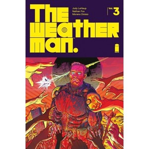 The Weatherman Volume 3 - by  Jody LeHeup (Paperback) - 1 of 1
