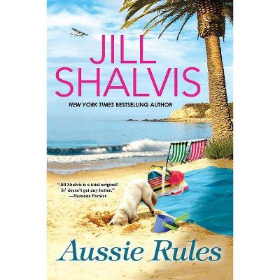 Aussie Rules -  by Jill Shalvis (Paperback)