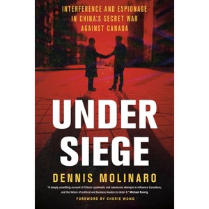 Under Siege - by  Dennis Molinaro (Hardcover) - 1 of 1