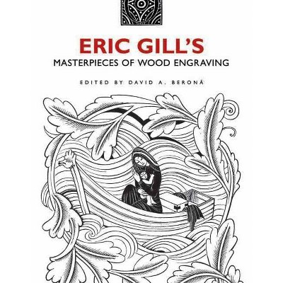  Eric Gill's Masterpieces of Wood Engraving - (Dover Fine Art, History of Art) (Paperback) 