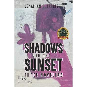 Shadows In The Sunset - by Jonathan R Farris