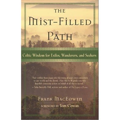 The Mist-Filled Path - by  Frank Maceowen (Paperback)