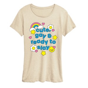 Women's - Instant Message - Cute Gay Ready Slay Short Sleeve Graphic T-Shirt - 1 of 4