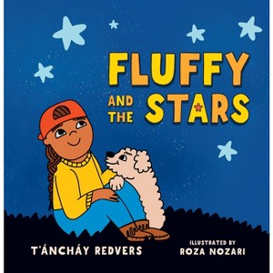 Fluffy and the Stars - by  Redvers (Hardcover) - 1 of 1