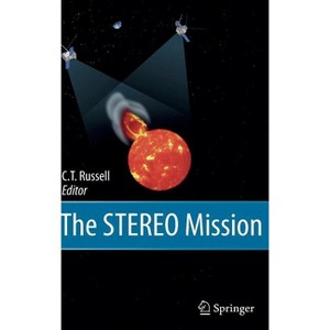 The Stereo Mission - (Springer Study Edition Series) 3rd Edition by  C T Russell (Hardcover) - 1 of 1