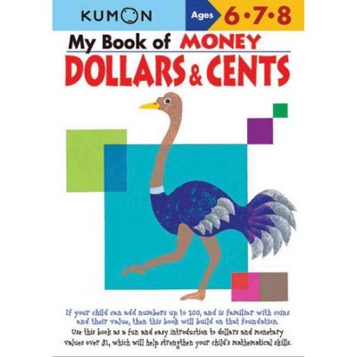 My Book of Money Dollars & Cents - (Paperback)