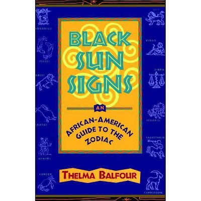 Black Sun Signs - by  Thelma Balfour (Paperback)