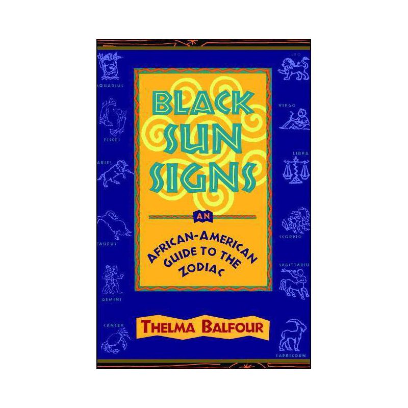 Black Sun Signs - by  Thelma Balfour (Paperback), 1 of 2