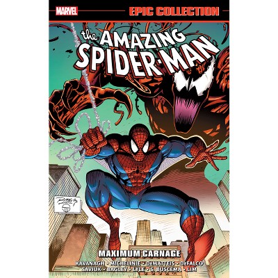 Amazing Spider-Man Epic Collection: Maximum Carnage [New Printing] - by  David Michelinie & Marvel Various (Paperback)