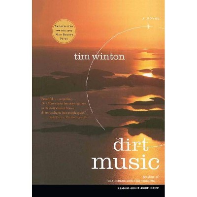 Dirt Music - by  Tim Winton (Paperback)