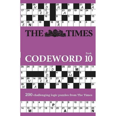 The Times Codeword 10 - by  The Times Mind Games (Paperback)