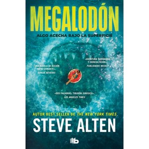 Megalodón / The Trench - by  Steve Alten (Paperback) - 1 of 1