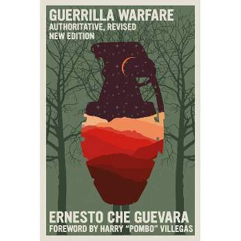 Guerrilla Warfare - (The Che Guevara Library) by  Ernesto Che Guevara (Paperback)