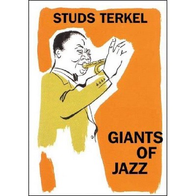 Giants of Jazz - (Paperback)