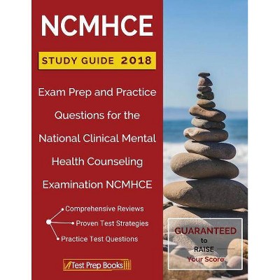 NCMHCE Study Guide 2018 - by  Test Prep Books (Paperback)