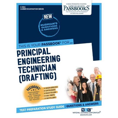 Principal Engineering Technician (Drafting), 1954 - (Career Examination) by  National Learning Corporation (Paperback)